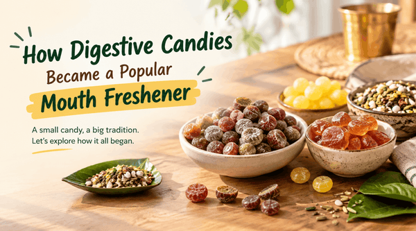 How Digestive Candies Became a Popular Mouth Freshener?